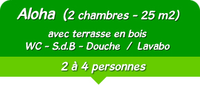 Bungalow toile 2 à 4 personnes